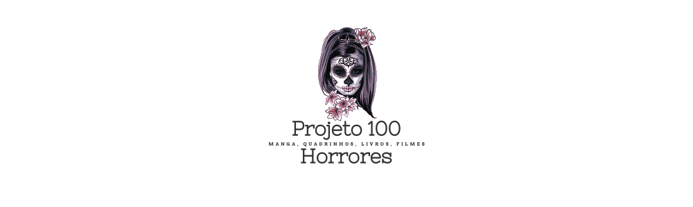 Projeto 100 Horrores